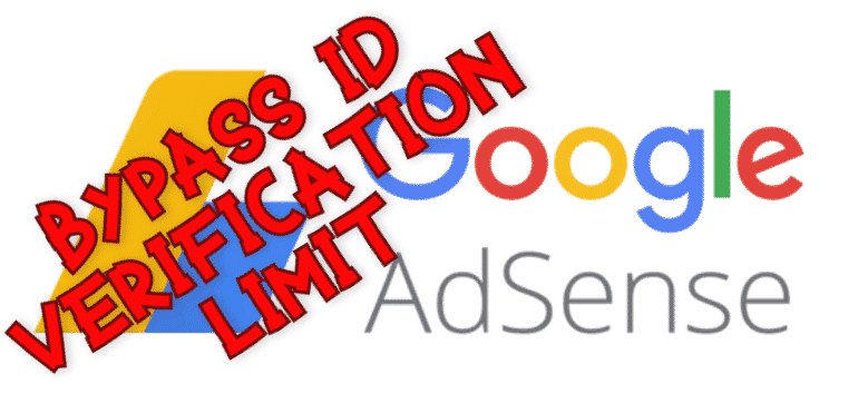 How To Bypass The ID Verification Limit On Google AdSense 2020 1