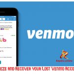 How to UnFreeze and Recover your Lost Venmo Account